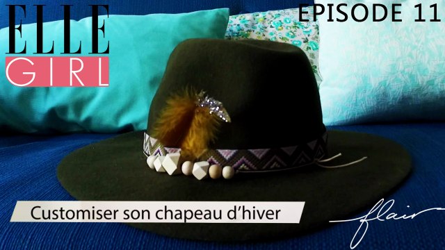 Flair, dénicheur d'idées - Customiser son chapeau d'hiver ! | Episode 11 en exclu sur ELLE Girl, avec Vanessa de Abreu (Blogueuse - Les gambettes sauvages) et Marion Massias (Experte soin - Oh my cream)