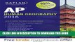 [PDF] Kaplan AP Human Geography 2016 (Kaplan Test Prep) Full Online