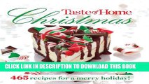 [PDF] Taste of Home Christmas: 465 Recipes For a Merry Holiday! Popular Online