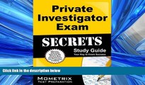 Enjoyed Read Private Investigator Exam Secrets Study Guide: PI Test Review for the Private