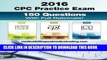 [PDF] CPC Practice Exam 2016: Includes 150 practice questions, answers with full rationale, exam