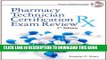 [PDF] Pharmacy Technician Certification Exam Review (Delmar s Pharmacy Technician Certification