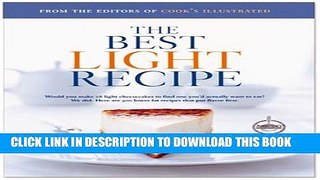 [PDF] The Best Light Recipe: Would You Make 28 Light Cheesecakes to Find One You d Actually Want