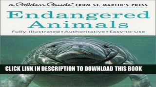 [PDF] Endangered Animals (A Golden Guide from St. Martin s Press) Popular Online