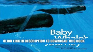 [PDF] Baby Whale s Journey (Endangered Species) Popular Online
