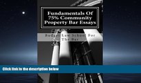 Choose Book Fundamentals Of 75% Community Property Bar Essays: Reliable Templates For Community