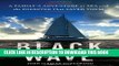 [PDF] Black Wave: A Family s Adventure at Sea and the Disaster That Saved Them Full Online