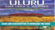 [PDF] Uluru: Kata Tjuta and Watarrka National Parks (National Parks Field Guides) Full Online