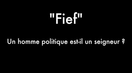 Le sens des mots : FIEF
