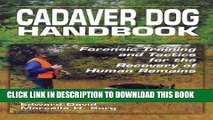 [PDF] Cadaver Dog Handbook: Forensic Training and Tactics for the Recovery of Human Remains