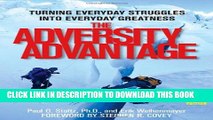 [PDF] The Adversity Advantage: Turning Everyday Struggles into Everyday Greatness Full Online