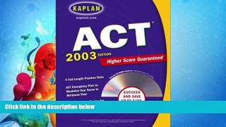 FAVORITE BOOK  Kaplan ACT 2003 with CD-ROM (Kaplan ACT Premier Program)