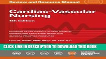 [PDF] Cardiac-Vascular Nursing Review and Resource Manual, 4th edition [Online Books]