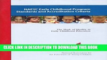 [PDF] NAEYC Early Childhood PRogram Standards and Accreditation Criteria : The Mark of Quality in