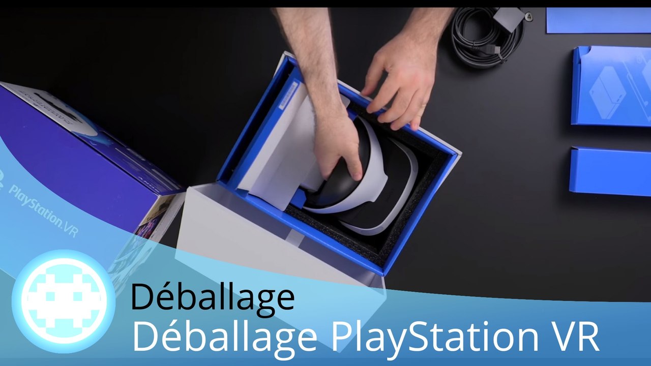 Déballage - Déballage du PlayStation VR (Casque PS4)