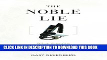 [PDF] The Noble Lie: When Scientists Give the Right Answers for the Wrong Reasons Popular Online