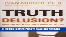 [PDF] Truth or Delusion: Busting Networking s Biggest Myths Full Online