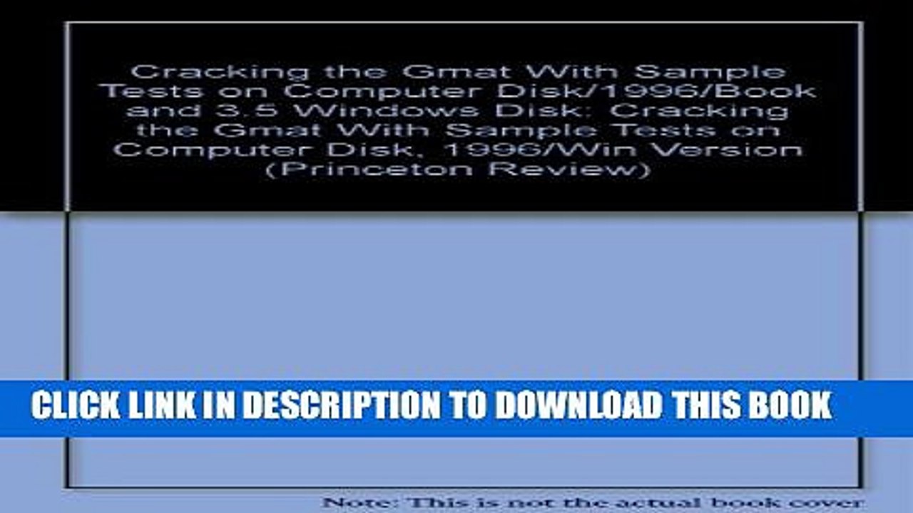 [PDF] Cracking the GMAT with Sample Tests on Computer Disk  96 Ed (WIN) (Princeton Review) Popular