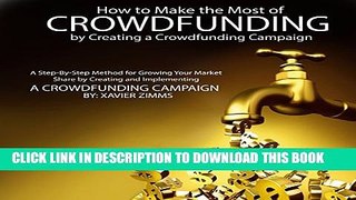 [PDF] How to Make the Most of Crowdsourcing by Creating a Crowdfunding Campaign: A Step-by-Step