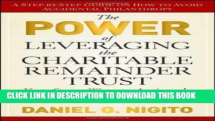 [PDF] The Power of Leveraging the Charitable Remainder Trust: Your Secret Weapon Against the War