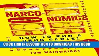 [PDF] Narconomics: How to Run a Drug Cartel [Full Ebook]