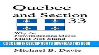 [PDF] Quebec and Section 33: Why the Notwithstanding Clause must not stand Popular Online