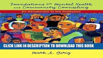 New Book Foundations for Mental Health and Community Counseling: An Introduction to the Profession