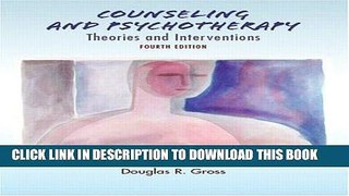 Collection Book Counseling and Psychotherapy: Theories and Interventions (4th Edition)