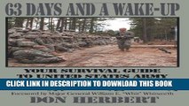 Collection Book 63 Days and a Wake-Up: Your Survival Guide to United States Army Basic Combat