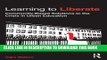 [PDF] Learning to Liberate: Community-Based Solutions to the Crisis in Urban Education (Critical