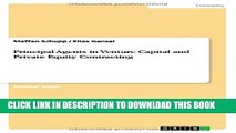 [PDF] Principal Agents in Venture Capital and Private Equity Contracting Popular Colection