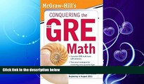 read here  McGraw-Hill s Conquering the New GRE MathÂ Â  [MCGRAW HILLS CONQUERING THE NE]