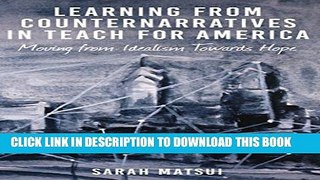 New Book Learning from Counternarratives in Teach For America: Moving from Idealism Towards Hope