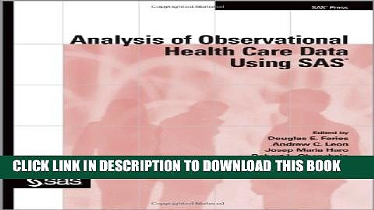 [PDF] Analysis of Observational Health Care Data Using SAS Full Online