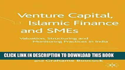 Tải video: [PDF] Venture Capital, Islamic Finance and SMEs: Valuation, Structuring and Monitoring Practices