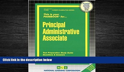 Choose Book Principal Administrative Associate(Passbooks) (Career Examination Passbooks)