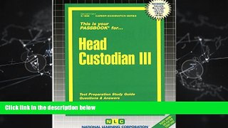 For you Head Custodian III(Passbooks)