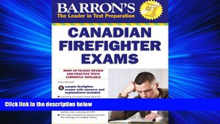 Choose Book Barron s Canadian Firefighter Exams