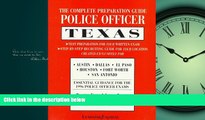 Enjoyed Read Police Officer Exam: Texas: Complete Preparation Guide (Learning Express Law