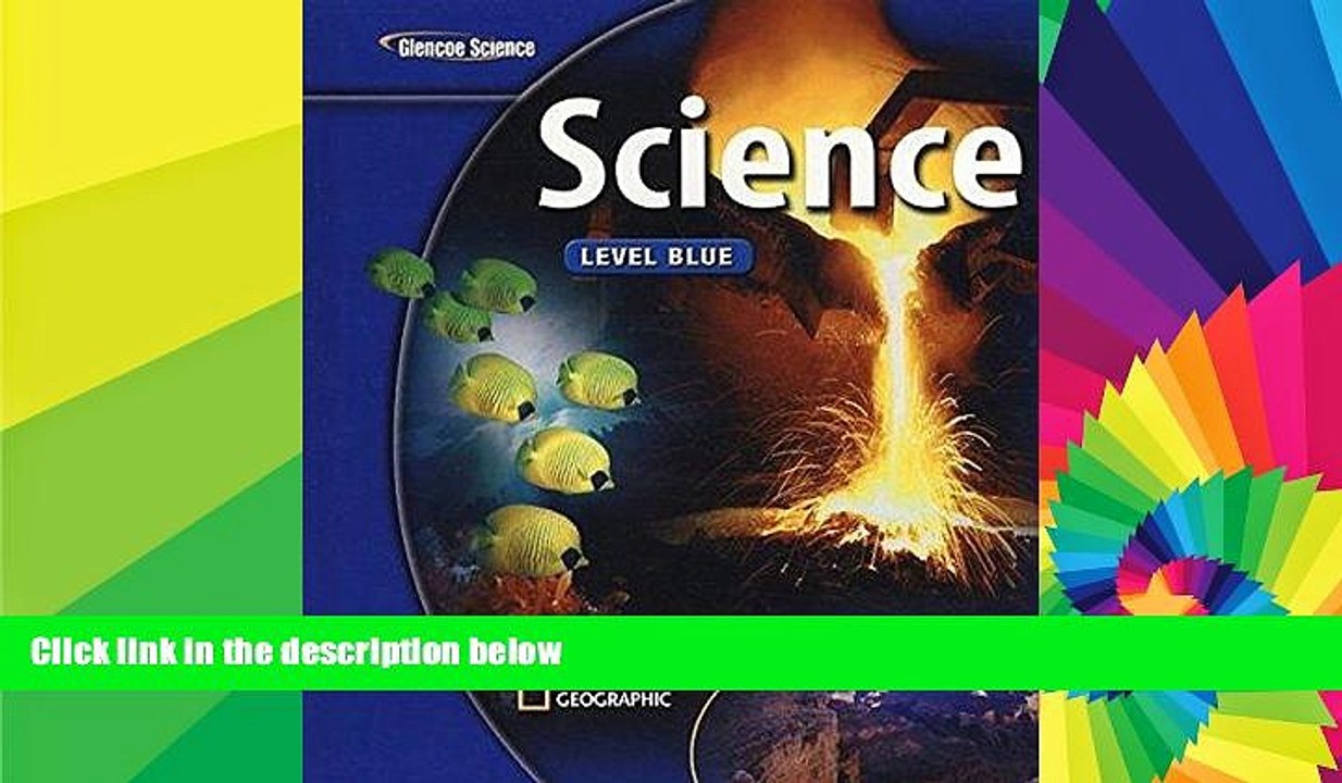 Big Deals  Glencoe iScience: Level Blue, Grade 8, Student Edition (INTEGRATED SCIENCE)  Best