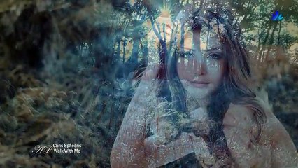 ✿ ♡ ✿ CHRIS SPHEERIS - Walk With Me-gf--ratEu4M-HQ