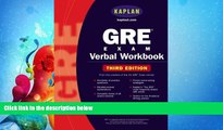 FAVORITE BOOK  Kaplan GRE Exam Verbal Workbook (Kaplan Gre Verbal Workbook)