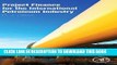 [PDF] Project Finance for the International Petroleum Industry Full Collection