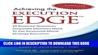 [PDF] Achieving the Execution Edge: 20 Essential Questions Corporate Directors Need to Get