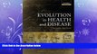 FULL ONLINE  Evolution in Health and Disease