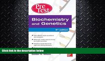 FULL ONLINE  Biochemistry and Genetics Pretest Self-Assessment and Review 5/E