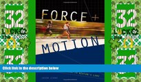 Big Deals  Force and Motion: An Illustrated Guide to Newton s Laws  Best Seller Books Most Wanted
