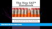 different   The New SAT Handbook: A Tutor-Tested Review of the Skills You ll Need for Test Day