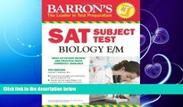 FAVORITE BOOK  Barron s SAT Subject Test Biology E/M, 4th Edition