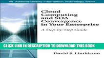 [PDF] Cloud Computing and SOA Convergence in Your Enterprise: A Step-by-Step Guide Full Online